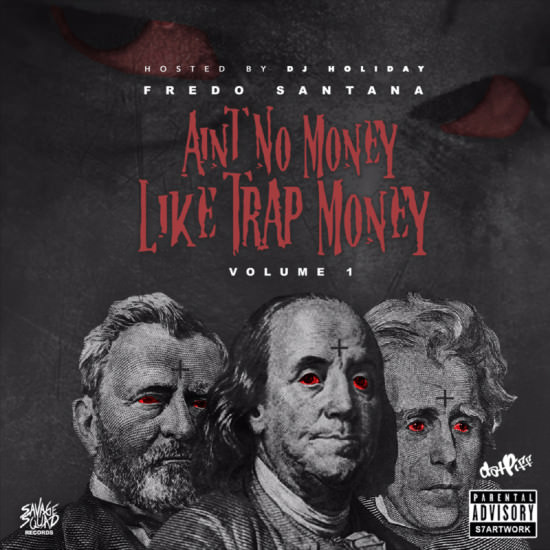 Fredo_Santana_Aint_No_Money_Like_Trap_Money-front-large