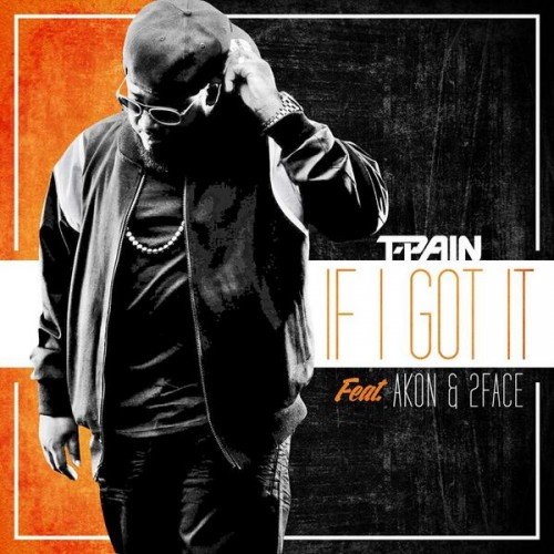 500_1391790089_t_pain_if_i_got_it_500x500_54