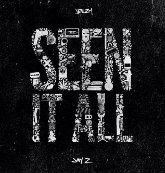 jeezy-jayz-seen-it-all