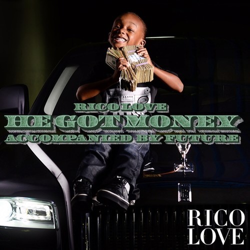 rico-love-he-got-money-cover