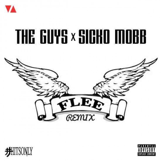 The-Guys-Sicko-Mobb-Flee-Remix