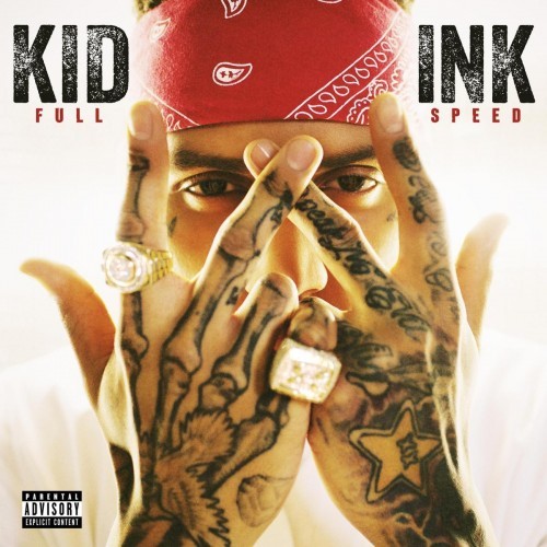 kid-ink-full-speed-album-artwork-tracklist-500x500