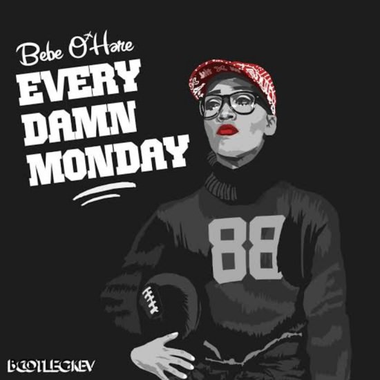 Bebe_OHare_Every_Damn_Monday-front-large