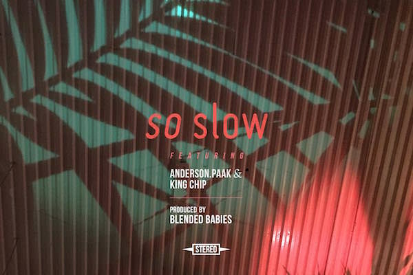 AndersonPaak_BBMG_SoSlow_Single