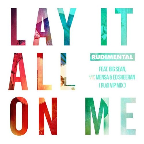 lay-it-all-on-me-remix